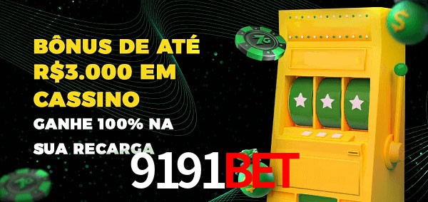9191bet melhor bônus de depósito